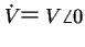 $\dot V��V\angle 0$