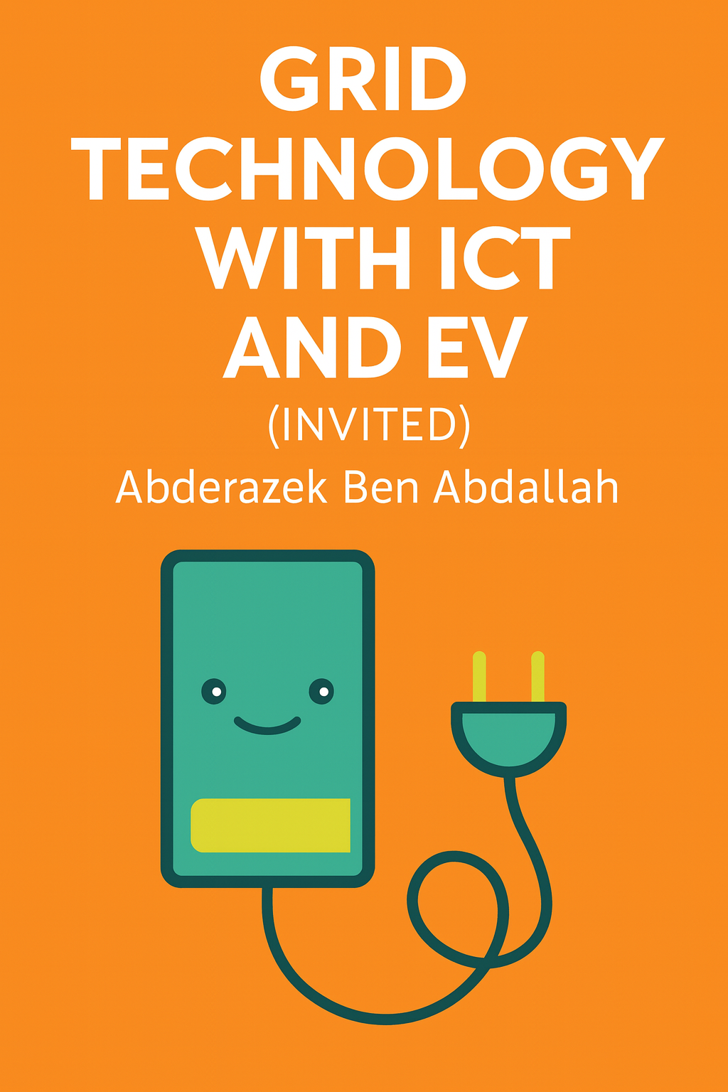 Grid Technology with ICT and EV